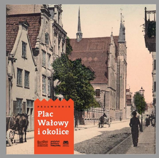 Plac Wałowy i okolice